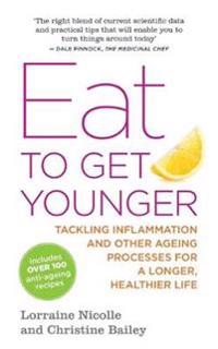The Eat to Get Younger