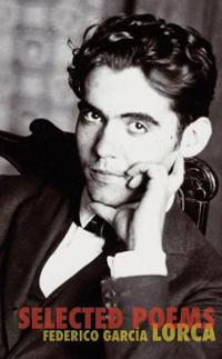 Selected Poems of Federico Garcia Lorca