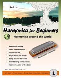 Harmonica for Beginners: Travel the World with Your Harmonica