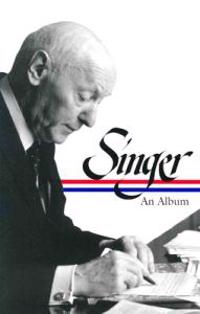 Isaac Bashevis Singer: An Album