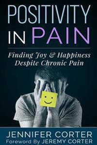 Positivity in Pain