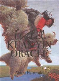 Wild Kuan Yin Oracle