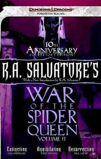 R. A. Salvatore's War of the Spider Queen