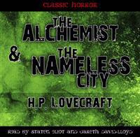 The Alchemist & the Nameless City