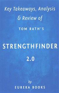 Key Takeaways, Analysis & Review of Tom Rath's Strengthsfinder 2.0
