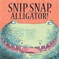 Snip, Snap Alligator!