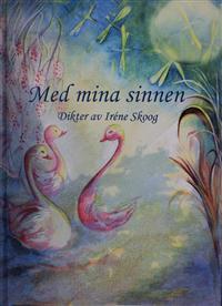 Med mina sinnen
