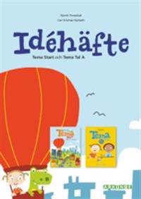 Idéhäfte till Tema Start och Tema Tal A