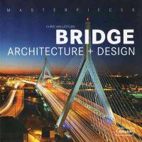 Bridge Architecture and Design