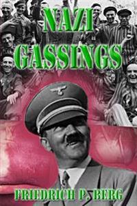 Nazi Gassings: Thoughts on Life & Death