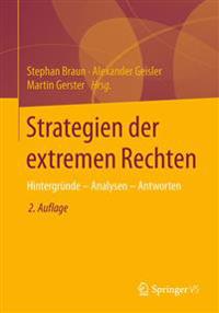 Strategien Der Extremen Rechten: Hintergrunde - Analysen - Antworten