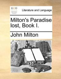 Milton's Paradise Lost, Book I.