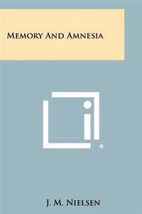 Memory and Amnesia