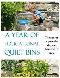 A Year of Educational Quiet Bins: The Secret to Peaceful Days at Home with Kids.