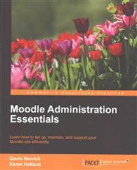 Moodle Administration Essentials