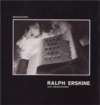 Ralph Erskine som industriarkitekt