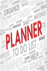 My to Do List Journal: Planner, 6 X 9, 100 Days, to Do List Planner