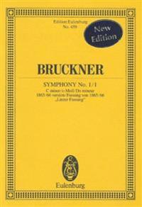 Symphony No. 1/1 in C Minor: 1865/66 Linz Version Study Score