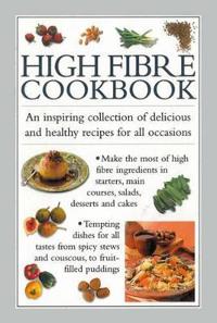 High Fibre Cookbook