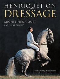 Henriquet On Dressage