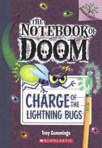 Charge of the Lightning Bugs