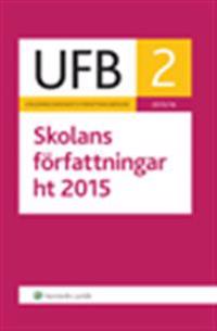 UFB 2 ht Skolans författningar 2015