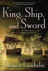 King, Ship, and Sword