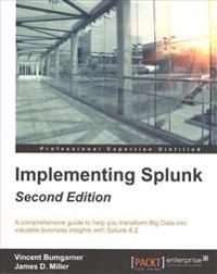 Implementing Splunk