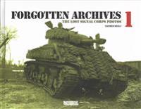 Forgotten Archives: The Lost Signal Corps Photos