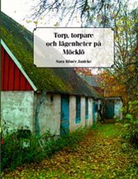 Torp, torpare och lägenheter på Möcklö