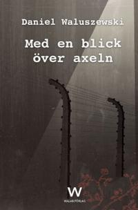 Med en blick över axeln