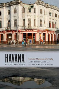 Havana Beyond the Ruins