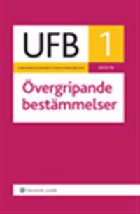 UFB 1 Övergripande bestämmelser   2015/16