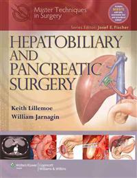 Master Techniques in Surgery: Hepatobiliary and Pancreatic Surgery