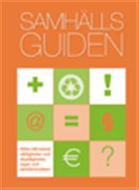 Samhällsguiden 2015 : Tjugosjunde omarbetade upplagan