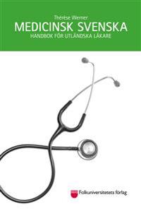Medicinsk svenska  handbok för utländska läkare