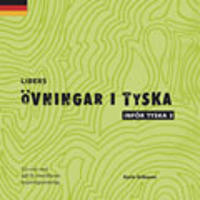 Libers övningar i tyska: Inför Tyska 3