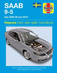 SAAB 9-5 Owner's Workshop Manual: 05-10