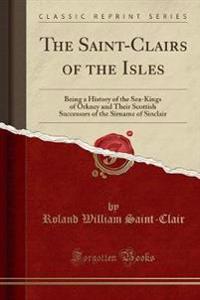 The Saint-Clairs of the Isles