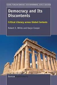 Democracy and Its Discontents: Critical Literacy Across Global Contexts
