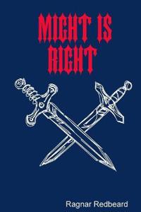 Might is Right