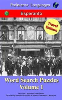 Parleremo Languages Word Search Puzzles Travel Edition Esperanto - Volume 1