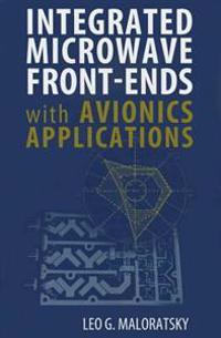 Integrated Microwave Front-Ends With Avionics Applications