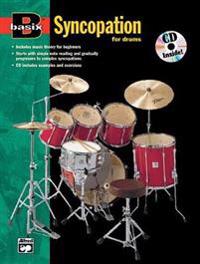 Basix Syncopation for Drums: Book & CD
