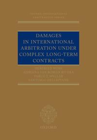 Damages in International Arbitration Under Complex Long-term Contracts