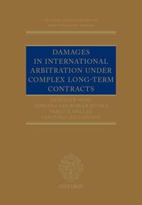 Damages in International Arbitration Under Complex Long-term Contracts