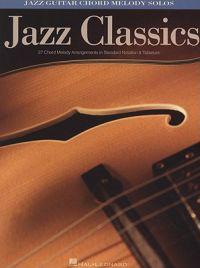 Jazz Classics: Jazz Guitar Chord Melody Solos