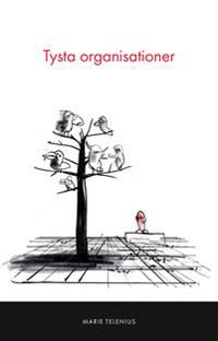 Tysta organisationer