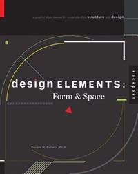 Design Elements: Form and Space
