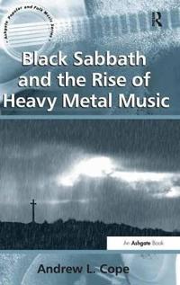 Black Sabbath and the Rise of Heavy Metal Music